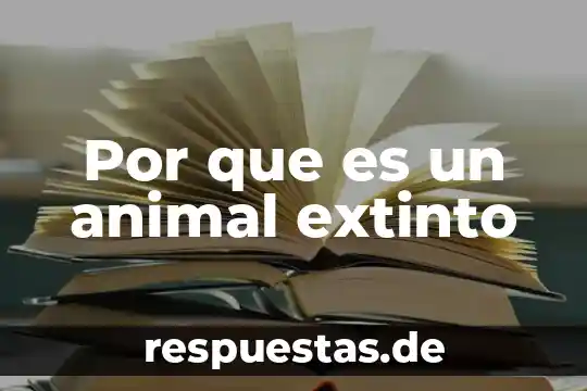 Que es una cigarra animal 5 Por que es un animal extinto