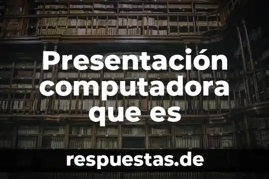 Qué es un icono en una computadora 7 Presentación computadora que es