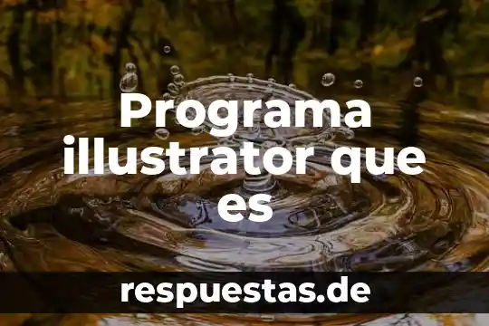Que es una historia de vida en ecologia 3 Programa illustrator que es