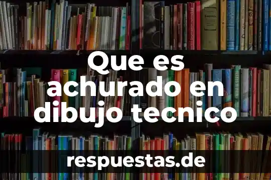 Que es achurado en dibujo tecnico