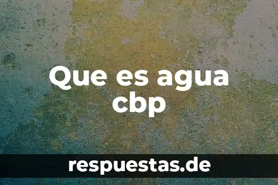 Que es mejor agua dura o blanda 6 Que es agua cbp