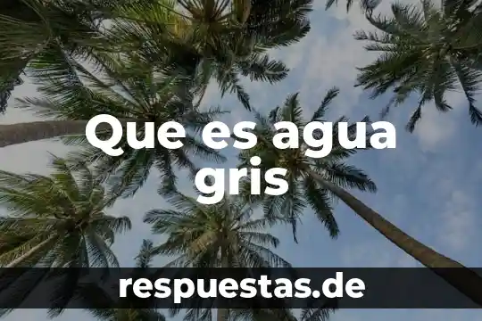 Que es el agua animación 6 Que es agua gris