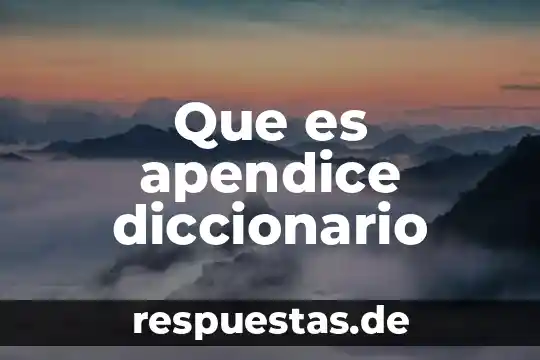Que es ministero publico segun el diccionario de derecho 4 Que es apendice diccionario