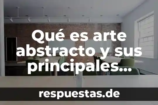 Que es arte disciplina 6 Qué es arte abstracto y sus principales pintores