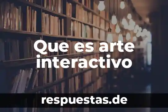 Que es el arte margico harry potter 8 Que es arte interactivo
