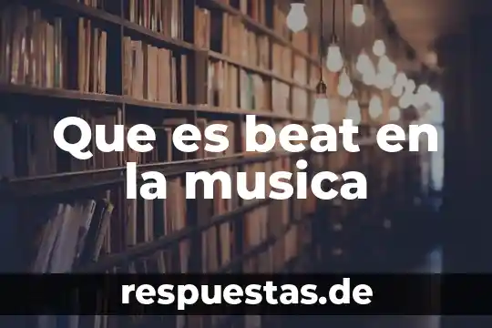 Tipo de música que es el trap 6 Que es beat en la musica