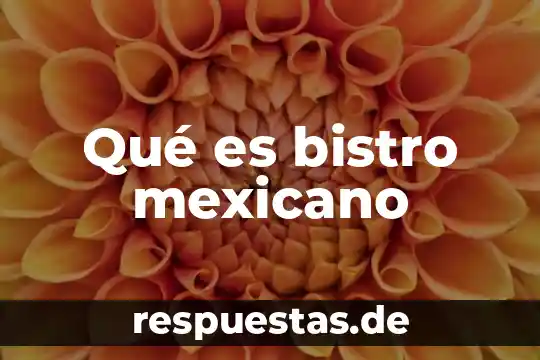 Que es config word en microcontrolador 7 Qué es bistro mexicano