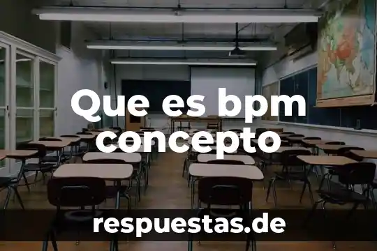 Que es una cadena alimenticia concepto corto 8 Que es bpm concepto