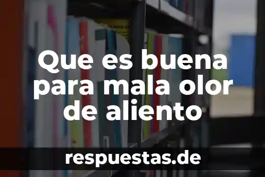 Por que es buena la dieta flexitariana 3 Que es buena para mala olor de aliento