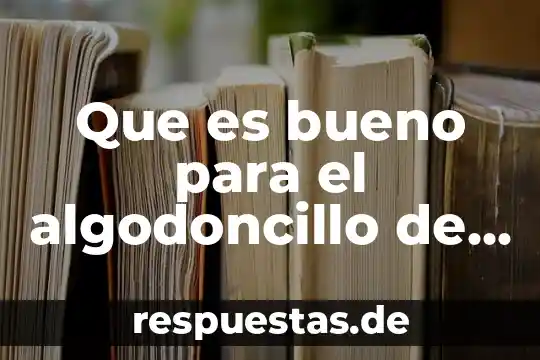 Qué es arte iluminado 6 Que es bueno para el algodoncillo de los bebes
