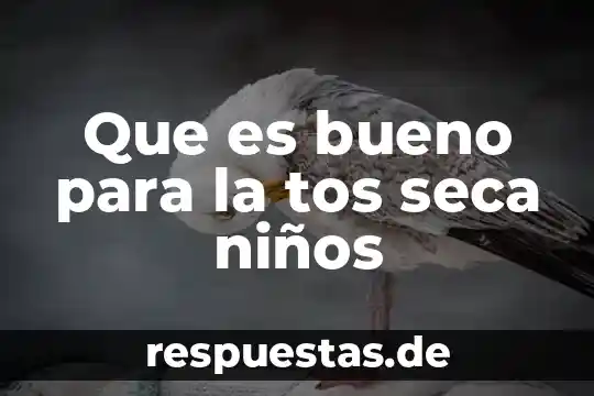 Acpi tos 1900 que es 5 Que es bueno para la tos seca niños