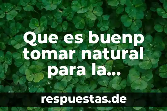 Qué es la ley natural y la conciencia 5 Que es buenp tomar natural para la prostata