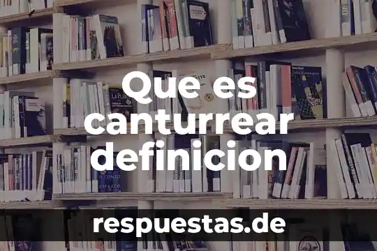 Qué es una obra subterránea definición 6 Que es canturrear definicion