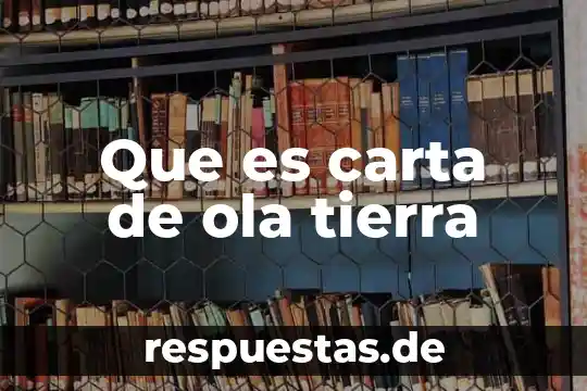 Que es una carta de windows significado 6 Que es carta de ola tierra