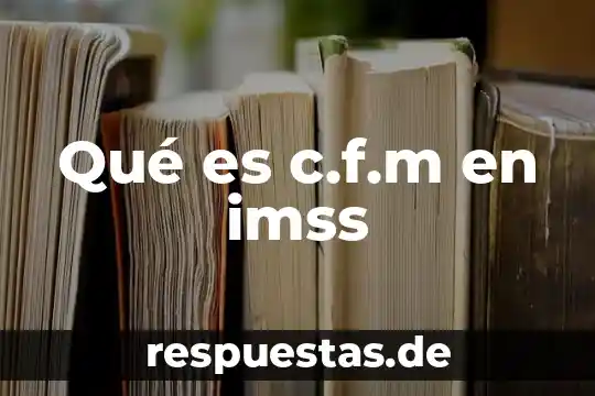 Qué es peso en química concepto 7 Qué es c.f.m en imss