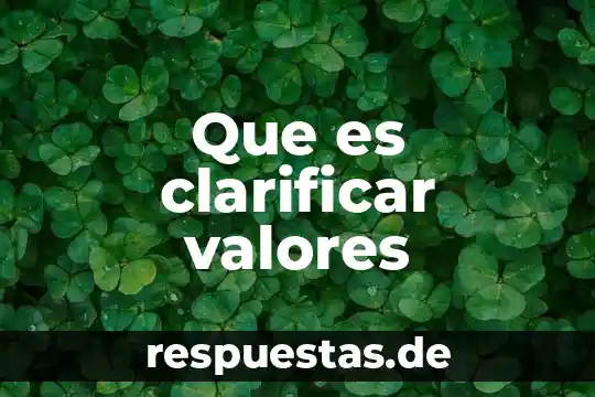 Logotipo que es y caracteristicas 4 Que es clarificar valores