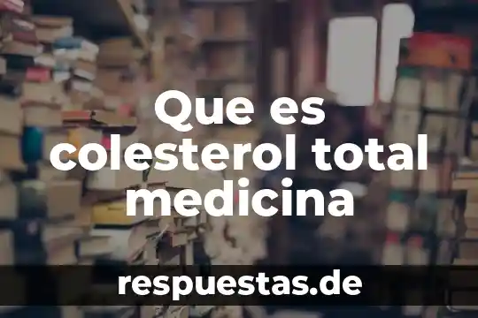 Qué es area total de planta de un edificio 8 Que es colesterol total medicina