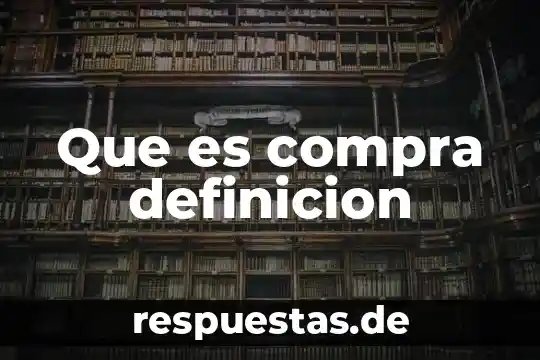 Que es una carta compra venta 6 Que es compra definicion