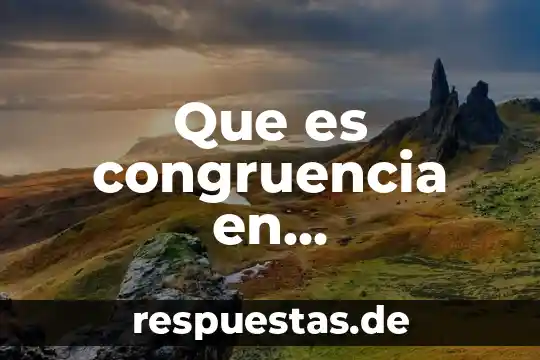 Qué es el número de tarjeta 7 Que es congruencia en matematicas caracteristicas
