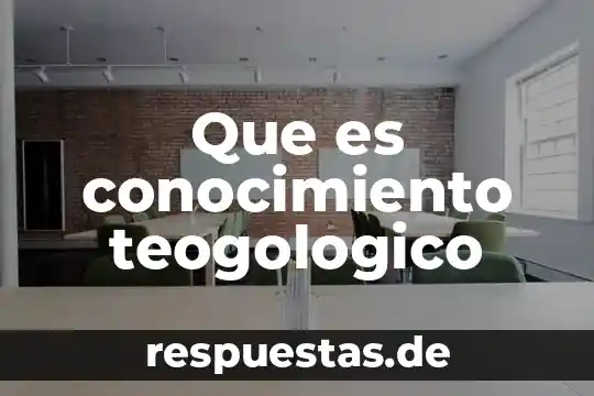 Conocimiento libido que es 3 Que es conocimiento teogologico
