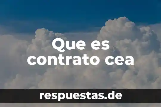 Que es un contrato de planta 8 Que es contrato cea