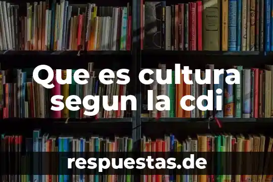 Qué es la cultura adam kuper resumen 3 Que es cultura segun la cdi