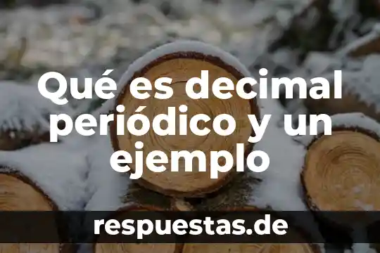 Que es decimal periodico puro 5 Qué es decimal periódico y un ejemplo