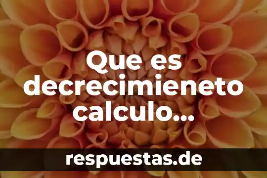 Que es movimiento en calculo diferencial 4 Que es decrecimieneto calculo diferencial