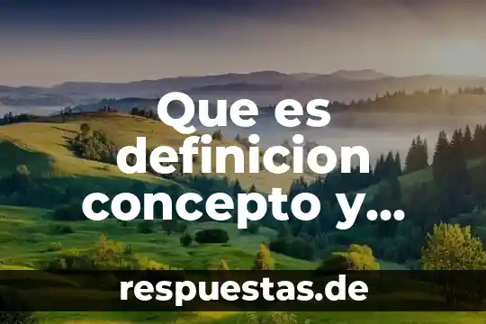 Que es curriculum y su definicion 8 Que es definicion concepto y significado colera