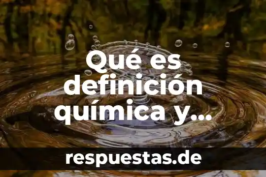 Qué es mala de conducta definición 4 Qué es definición química y materia