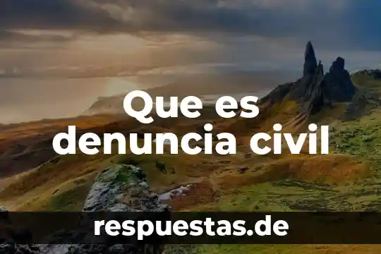 Qué es la sociedad civil deontología 8 Que es denuncia civil