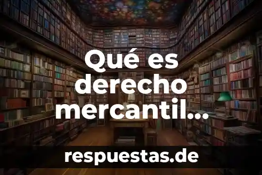Que es sistema operativo privado concepto 5 Qué es derecho mercantil internacional privado