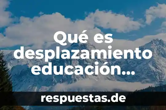 Que es sigilo en derecho 5 Qué es desplazamiento educación física