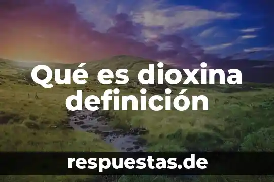 Qué es un basilisco definición 6 Qué es dioxina definición