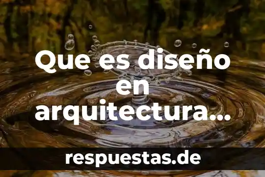 Que es un landscape en arquitectura 3 Que es diseño en arquitectura memorias