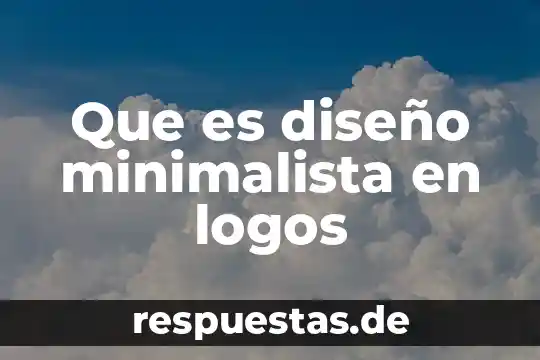 Que es el arte minimalista 3 Que es diseño minimalista en logos