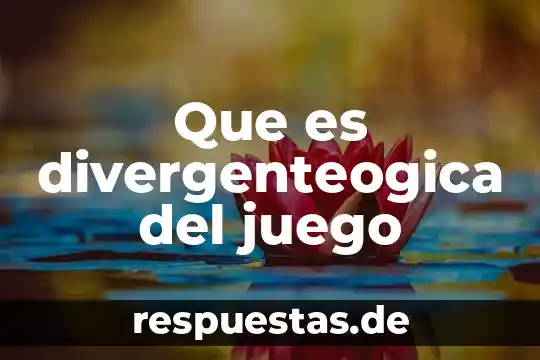 La teoría del juego que es 6 Que es divergenteogica del juego