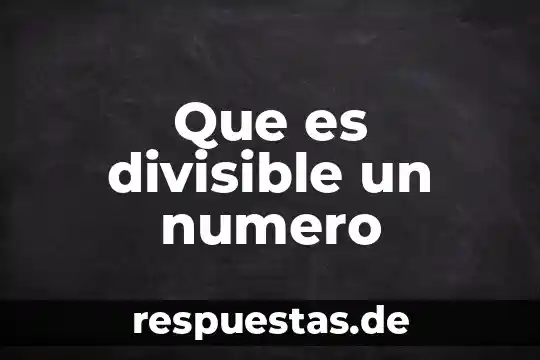 ¿Qué es el número dinámico de autenticación? 5 Que es divisible un numero