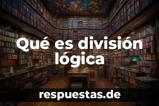 Que es sigilo en derecho 3 Qué es división lógica