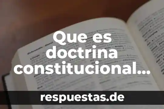 Que es ciencia politicaarticulo 82 constitucional 3 Que es doctrina constitucional mexicana