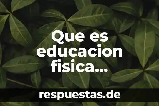 Qué es masa en física 6 Que es educacion fisica recreativa