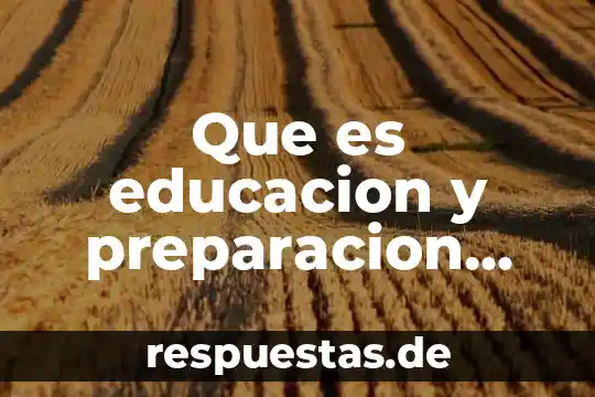 Que es steam en educacion 4 Que es educacion y preparacion para el parto