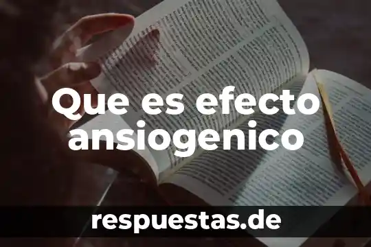 Que es tlalnepantla su significado 3 Que es efecto ansiogenico