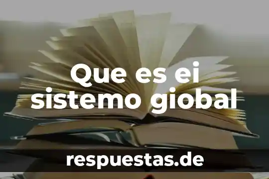Qué es una empresa constituida en sociedad en Bolivia 8 Que es ei sistemo giobal