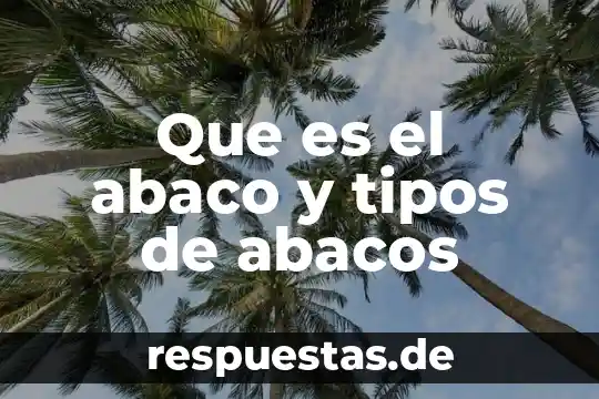 Que es un transformador tipos y sus componentes 3 Que es el abaco y tipos de abacos