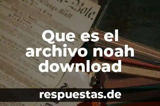 Que es el certificado de firma electronica vigente archivo cer 3 Que es el archivo noah download