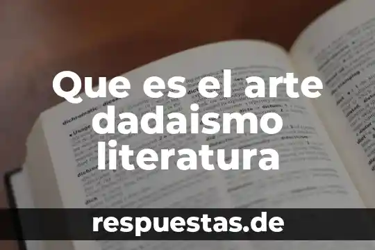 Lenguaje de arte que es 5 Que es el arte dadaismo literatura