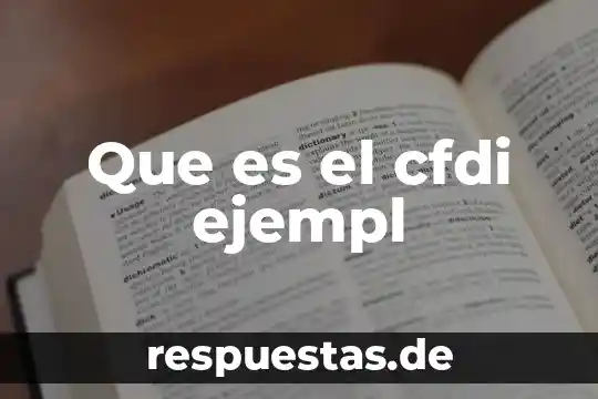 Que es el cfdi ejempl