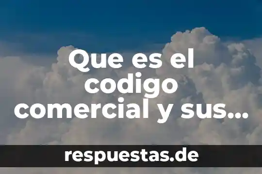 Qué es ambiente gráfico en informática ventajas 6 Que es el codigo comercial y sus ventajas