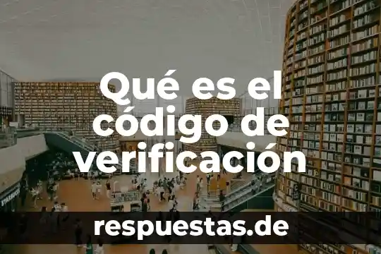 Que es un sistemas de verificacion metrologica de Mexico 5 Qué es el código de verificación